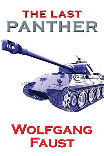 The Last Panther - Slaughter of the Reich - The Halbe Kessel 1945 von CREATESPACE
